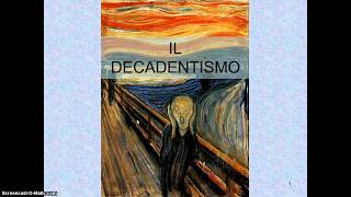 IL DECADENTISMO Origine del termine [upl. by Ainadi437]