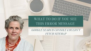 Google Search Console Couldn’t Fetch Sitemap [upl. by Dougald]