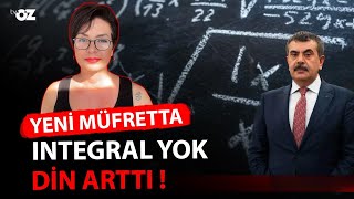 Yeni müfredatta integral yok din arttı [upl. by Gnirps]