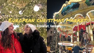 Travel Vlog  European Christmas Market Part 5 Frankfurt Germany [upl. by Werbel]