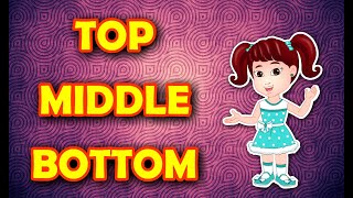 Learn Positions Top Middle and Bottom  Roving Genius [upl. by Ahgiela386]