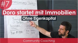 110 Finanzierung als ImmobilienStarter Folge 7 Doro startet mit Immobilien [upl. by Egerton993]