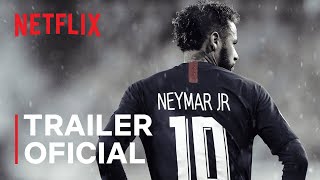 Neymar O Caos Perfeito  Trailer Oficial  Netflix [upl. by Adnovay]