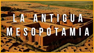 Mesopotamia Sumerios Acadios Babilónicos y Asidios [upl. by Amikan]