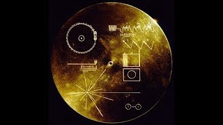 CONTENIDO DEL DISCO DE ORO DE LAS SONDAS VOYAGER [upl. by Gnus]