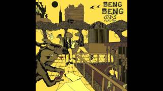 Beng Beng Cocktail  Beng Beng Goes Electrik Full Album [upl. by Rayford]