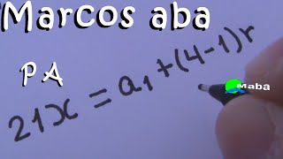 PA  Progressão aritmética  aula 03 [upl. by Lleznov720]