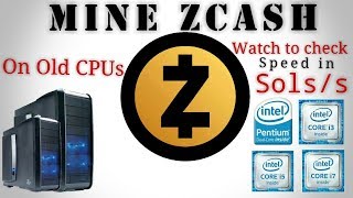 Zcash Mining with Old CPUs  Hindi [upl. by Zahavi254]