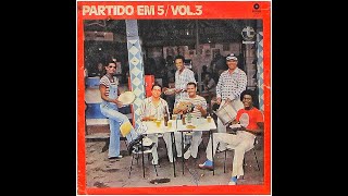 Partido em 5  Volume 3 1977 [upl. by Ggerc]