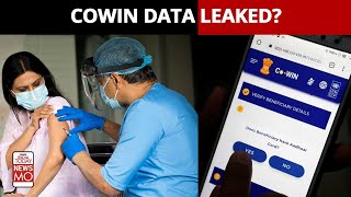 CoWIN Data Leak Has Your Data Been Leaked  Newsmo [upl. by Renita]