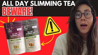 All Day Slimming Tea  WATCH OUT  All Day Slimming Tea Review  All Day Slimming Tea Reviews [upl. by Burlie]