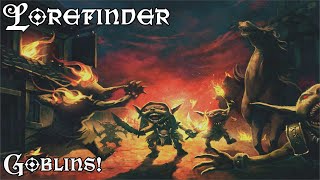 Lorefinder Goblins [upl. by Arndt]