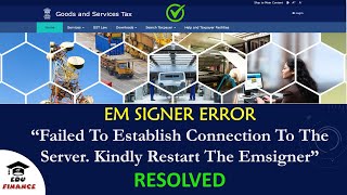 GST Emsigner Error  Solution  Failed to establish connection to the server [upl. by Ahsanat588]