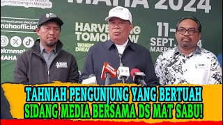 TAHNIAH PENGUNJUNG YANG BERTUAH DAN SIDANG MEDIA BERSAMA DS MAT SABU [upl. by Leasa78]