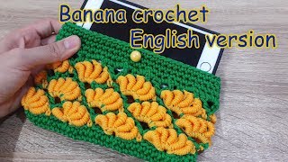 Banana crochet phone case  English version [upl. by Otrebire]