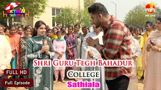 Canteeni Mandeer New Episode  Shri Guru Tegh Bahadur College  Sathiala  Ravneet  MH ONE [upl. by Eiralc511]