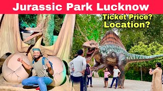 Jurassic Park Lucknow  Dinosaur Park  Janeshwar Mishra Park Lucknow Ticket price  Location [upl. by Troy]