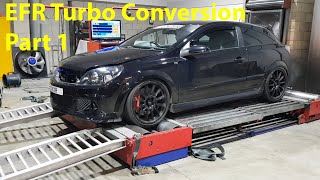 We fit and map an Enhance Performance Astra H VXR EFR Turbo Conversion in 3 days  Part 12 [upl. by Mook]