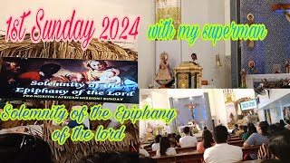 SOLEMNITY OF THE EPIPHANY OF THE LORD  1ST SUNDAY 2024 Lovablemaevlog [upl. by Ltney]