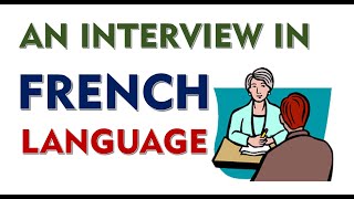 An Interview in French language for beginners A1 Level [upl. by Suoicserp]