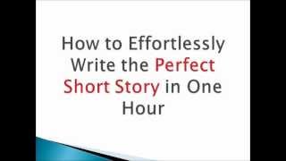 How to Write a Short Story in One Hour [upl. by Notlrahc]