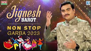 Jignesh Barot Non Stop Garba 2023  Navratri Special Garba  Jignesh Kaviraj Garba  rdcgujaratihd [upl. by Aicnilav]