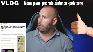 VLOG Máme jasno příchutě zůstanou  potvrzeno [upl. by Tacy186]