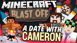 Minecraft Mods  Blast Off 59  A DATE WITH CAMERON [upl. by Bebe]