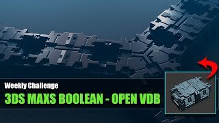 Fast Hard Surface Modelling with 3DS Max Boolean amp OpenVDB  3D Art amp CGI Challenge [upl. by Nealy36]