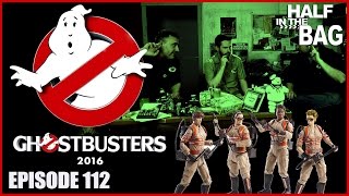 Half in the Bag Episode 112 Ghostbusters 2016 [upl. by Annayoj]