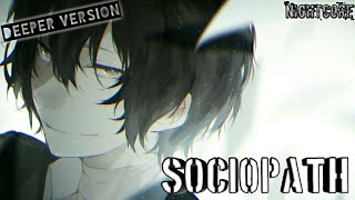 ♥Nightcore Sociopath deeper version♥ [upl. by Schrick995]