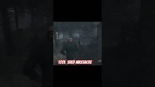 The Tool Shed Massacre fridaythe13ththegame [upl. by Rimisac951]