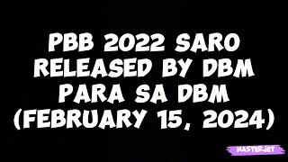 PBB 2022 SARO RELEASED BY DBM PARA SA DBM FEBRUARY 15 2024 [upl. by Ezmeralda]