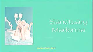 Madonna Sanctuary Slowed  Reverb [upl. by Godwin]