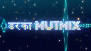 डर का DE PEUR MutMix ONE [upl. by Anawak872]