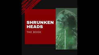 Shrunken Heads Book  McGinty [upl. by Joelynn]