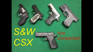 Smith and Wesson CSX size comparison [upl. by Nueovas]