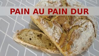 Du pain au pain dur une recette zéro déchet [upl. by Arza]