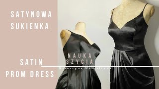 Satynowa sukienka na studniówkę I Zrób to sam I Krok po kroku I DIY Satin Prom Dress Evening Gown [upl. by Rhines]