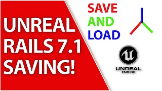 Unreal Engine 5 Save and Load Players in Rails 71  Ruby on Rails 71 API Tutorial [upl. by Marlette]