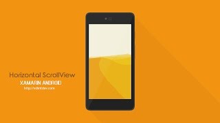 Xamarin Android Tutorial  Horizontal Scroll View [upl. by Odarbil]