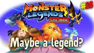 Monster Legends Episode 28 Maybe a Legend [upl. by Melisande319]