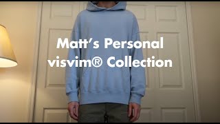 Matts Personal visvim® Collection [upl. by Nidnal]