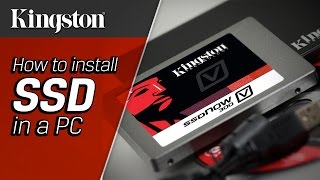 How to Install SSD in PC  Kingston Technology [upl. by Vivyan]