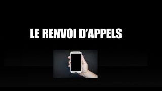 les renvois dappels Activer et désactiver les renvois dappels facilement [upl. by Ateekan76]