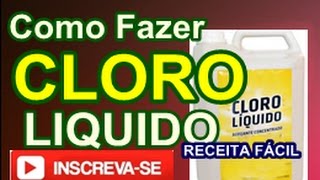 Cloro Liquido Como Fazer bem fácil [upl. by Melisandra971]