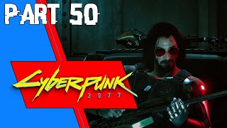 Johnny Must Have Had A Blast  An Inconvenient Killer  Psychofan  Cyberpunk 2077  Part 50 [upl. by Hubing]