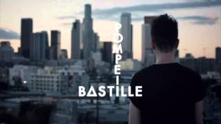 Bastille  Pompeii HQ Official Song Lyrics [upl. by Otina]