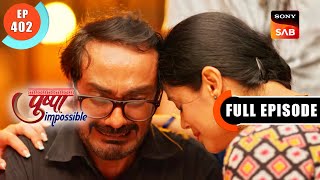 Viren Ke Phool  Pushpa Impossible  Ep 402  Full Episode  19 Sep 2023 [upl. by Iruj584]