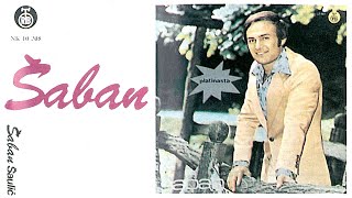 Saban Saulic  Tamo kod najdaljih brda  Audio 1976 [upl. by Etnoid987]